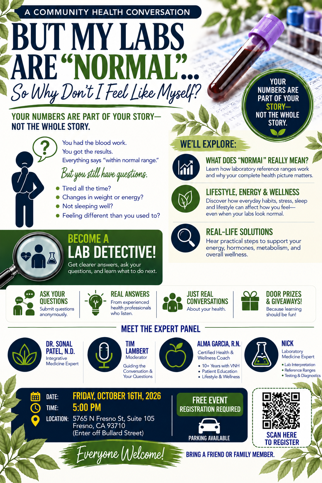 Community Health Conversation: But My Labs Are Normal — So Why Don’t I Feel Like Myself? Friday, October 16, 2026 at 5 PM. Free event; registration required.